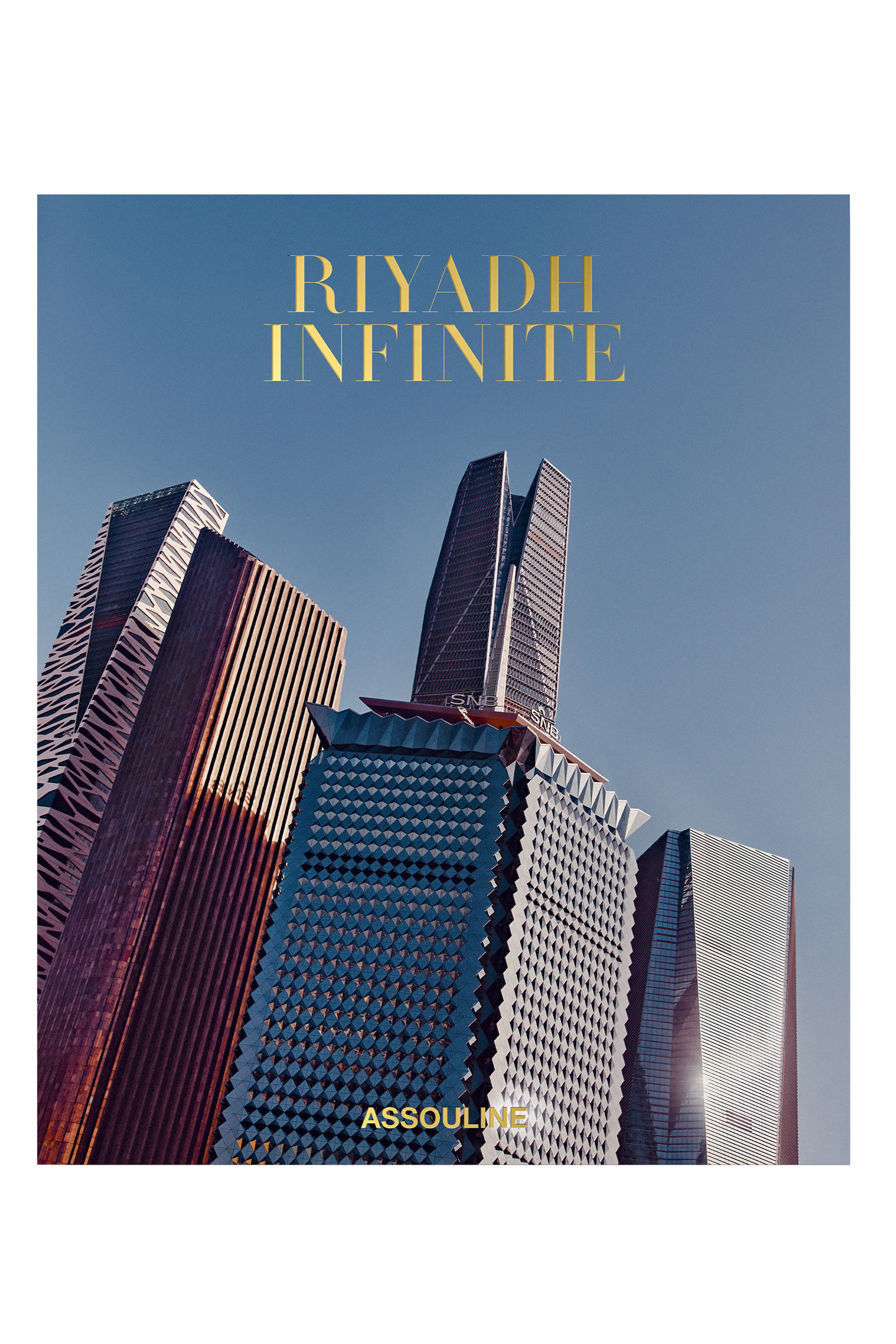 Riyadh Infinite: Large Coffee Table Book